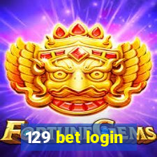 129 bet login